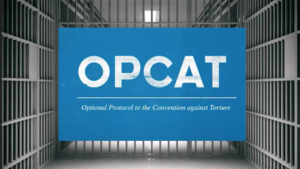 Protocolo Facultativo de la Convención contra la Tortura (OPCAT)
